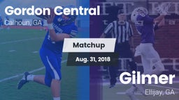 Matchup: Gordon Central vs. Gilmer  2018