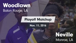 Matchup: Woodlawn vs. Neville  2016