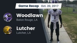 Recap: Woodlawn  vs. Lutcher  2017