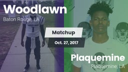 Matchup: Woodlawn vs. Plaquemine  2017