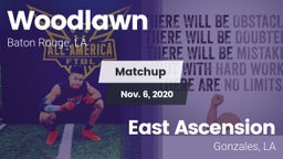 Matchup: Woodlawn vs. East Ascension  2020