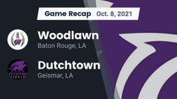 Recap: Woodlawn  vs. Dutchtown  2021