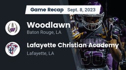 Recap: Woodlawn  vs. Lafayette Christian Academy  2023