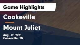 Cookeville  vs Mount Juliet  Game Highlights - Aug. 19, 2021