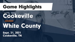 Cookeville  vs White County  Game Highlights - Sept. 21, 2021