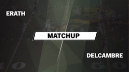Matchup: Erath vs. Delcambre 2016