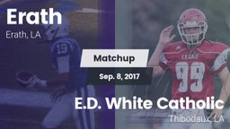 Matchup: Erath vs. E.D. White Catholic  2017