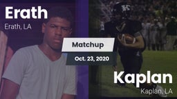 Matchup: Erath vs. Kaplan  2020
