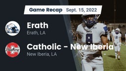 Recap: Erath  vs. Catholic  - New Iberia 2022