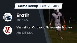 Recap: Erath  vs. Vermilion Catholic Screamin Eagles 2022
