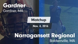 Matchup: Gardner vs. Narragansett Regional  2016