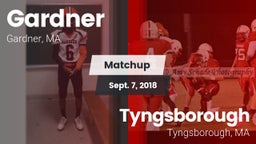 Matchup: Gardner vs. Tyngsborough  2018