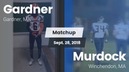 Matchup: Gardner vs. Murdock  2018
