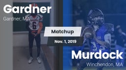 Matchup: Gardner vs. Murdock  2019