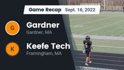 Recap: Gardner  vs. Keefe Tech  2022