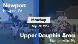 Matchup: Newport vs. Upper Dauphin Area  2016