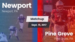 Matchup: Newport vs. Pine Grove  2017