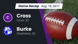 Recap: Cross  vs. Burke  2017