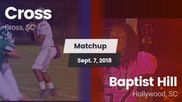 Matchup: Cross vs. Baptist Hill  2018