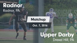 Matchup: Radnor vs. Upper Darby  2016