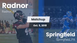 Matchup: Radnor vs. Springfield  2018