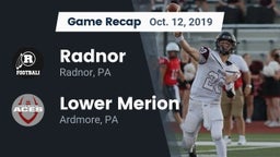 Recap: Radnor  vs. Lower Merion  2019
