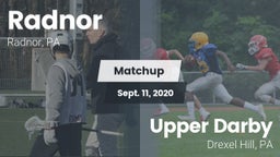 Matchup: Radnor vs. Upper Darby  2020