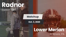 Matchup: Radnor vs. Lower Merion  2020