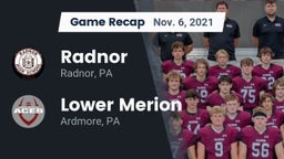 Recap: Radnor  vs. Lower Merion  2021
