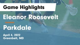 Eleanor Roosevelt  vs Parkdale Game Highlights - April 4, 2022