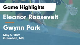 Eleanor Roosevelt  vs Gwynn Park Game Highlights - May 5, 2022
