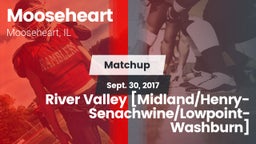 Matchup: Mooseheart vs. River Valley [Midland/Henry-Senachwine/Lowpoint-Washburn] 2017