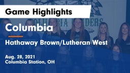 Columbia  vs Hathaway Brown/Lutheran West Game Highlights - Aug. 28, 2021