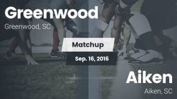 Matchup: Greenwood vs. Aiken  2016