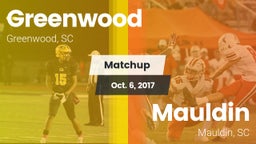 Matchup: Greenwood vs. Mauldin  2017