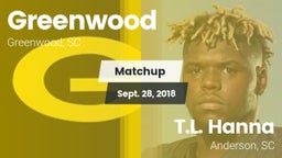 Matchup: Greenwood vs. T.L. Hanna  2018