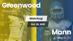 Matchup: Greenwood vs. Mann  2018