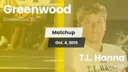 Matchup: Greenwood vs. T.L. Hanna  2019