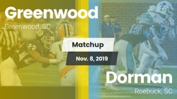 Matchup: Greenwood vs. Dorman  2019