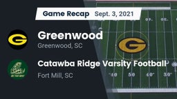 Recap: Greenwood  vs. Catawba Ridge Varsity Football 2021