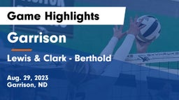 Garrison  vs Lewis & Clark - Berthold  Game Highlights - Aug. 29, 2023