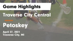Traverse City Central  vs Petoskey  Game Highlights - April 27, 2021