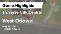 Traverse City Central  vs West Ottawa  Game Highlights - May 17, 2022