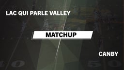 Matchup: Lac qui Parle Valley vs. Canby 2016