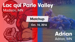 Matchup: Lac qui Parle Valley vs. Adrian  2016