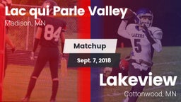 Matchup: Lac qui Parle Valley vs. Lakeview  2018