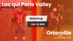 Matchup: Lac qui Parle Valley vs. Ortonville  2018