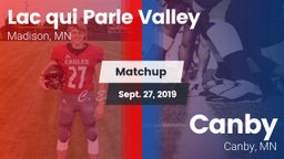 Matchup: Lac qui Parle Valley vs. Canby  2019