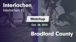 Matchup: Interlachen vs. Bradford County 2016