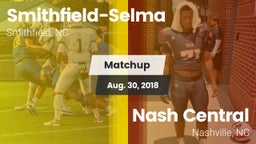 Matchup: Smithfield-Selma vs. Nash Central  2018